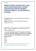 NRMCA CONCRETE TECHNOLOGIST LEVEL 2 &NewLine;CERTIFICATION PREPARATION COURSE &vert; &NewLine;QUESTIONS AND VERIFIED ANSWERS &vert; &NewLine;ALREADY GRADED A&plus; &vert; Plus RATIONALES &lpar;3 &NewLine;SECTIONS&rpar;
