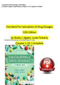 Calculation of Drug Dosages &lpar;12th Edition&rpar; by Sheila J&period; Ogden & Linda Fluharty - Complete Test Bank &lpar;Chapters 1-19&rpar;