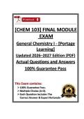 Verified CHEM 103 Final Module  Exam-General Chemistry I-Portage - &lpar;26&sol;27&rpar; Actual &lpar;PDF&rpar;