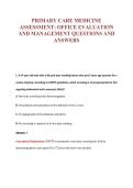 PRIMARY CARE MEDICINE&NewLine;ASSESSMENT&colon; OFFICE EVALUATION&NewLine;AND MANAGEMENT QUESTIONS AND&NewLine;ANSWERS