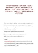 COMPREHENSIVE EXAMINATION&colon;&NewLine;PRIMARY CARE MEDICINE OFFICE&NewLine;EVALUATION AND MANAGEMENT OF&NewLine;THE ADULT PATIENT QUESTIONS AND&NewLine;ANSWERS
