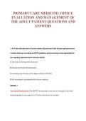 PRIMARY CARE MEDICINE&colon; OFFICE&NewLine;EVALUATION AND MANAGEMENT OF&NewLine;THE ADULT PATIENT QUESTIONS AND&NewLine;ANSWERS