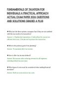 FUNDAMENTALS OF TAXATION FOR&NewLine;INDIVIDUALS A PRACTICAL APPROACH&NewLine;ACTUAL EXAM PAPER 2026 QUESTIONS&NewLine;AND SOLUTIONS GRADED A PLUS