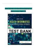 Test Bank for Health Informatics&colon; An Interprofessional Approach &lpar;3rd Edition&comma; 2024&rpar; by Ramona Nelson&comma; Nancy Staggers&comma; and Karen Hardy &vert; Complete Chapters 1&ndash;33 &vert; Exam Prep 2025&ndash;2026