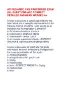 ATI PEDIATRIC CMS PROCTORED EXAM&NewLine;ALL QUESTIONS AND CORRECT&NewLine;DETAILED ANSWERS&sol; GRADED A&plus;