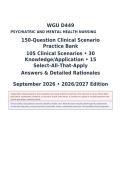 WGU D449 Psychiatric and Mental Health Nursing &vert; 150 Original Clinical Scenario Practice Questions&comma; Answers & Detailed Rationales &vert; Priority&comma; Safety & SATA Review &vert; 2026&sol;2027