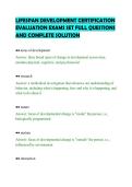 LIFESPAN DEVELOPMENT CERTIFICATION&NewLine;EVALUATION EXAMS SET FULL QUESTIONS&NewLine;AND COMPLETE SOLUTION&NewLine;