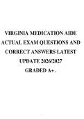 VIRGINIA MEDICATION AIDE&NewLine;ACTUAL EXAM QUESTIONS AND&NewLine;CORRECT ANSWERS LATEST&NewLine;UPDATE 2026&sol;2027&NewLine;GRADED A&plus; &period;