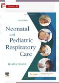 Test Bank &ndash; Neonatal & Pediatric Respiratory Care 6th Ed&period; &lpar;Walsh&rpar; &vert; Verified PDF &vert; 42 Chapters Complete &plus; Rationales