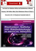 Test Bank for Radiation Safety and Radiobiology In Medical Imaging 10th Edition by Mary Alice Statkiewicz Sherer &vert;All Chapters &lpar;1-16&rpar; &vert; Expert Verified Answers &vert; Graded A&plus;&NewLine;