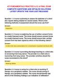 ATI FUNDAMENTALS PRACTICE A&comma; B&comma; & FINAL EXAM&NewLine;COMPLETE QUESTIONS AND DETAILED SOLUTIONS&NewLine;LATEST UPDATE THIS YEAR JUST RELEASED