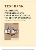Test Bank For Nutritional Foundations And Clinical Applications 8th Edition By Michele Grodner &vert; ISBN 9780323810241