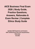 AICE Business Final Exam 2026 &vert; Study Guide&comma; Practice Questions&comma; Answers&comma; Rationales & Exam Review