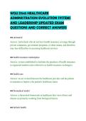 WGU D545 HEALTHCARE&NewLine;ADMINISTRATION EVOLUTION SYSTEMS&NewLine;AND LEADERSHIP UPDATED EXAM&NewLine;QUESTIONS AND CORRECT ANSWERS