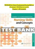 Complete A&plus; TestBank For Timby's Fundamental Nursing Skills and Concepts 12th Edition by Loretta A Donnelly-Moreno&comma; ISBN-&sol; All Chapters Complete Guide&sol; Newest Version 2023