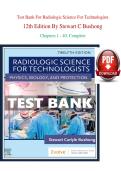 Test Bank for Radiologic Science for Technologists 12th Edition by Stewart C&period; Bushong &ndash; Verified Chapters 1-40&comma; 100&percnt;  Pass &comma;Newest