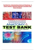 Test Bank For Understanding Anatomy & Physiology &colon; A  Visual&comma; Auditory&comma; Interactive Approach 3rd Edition Gale  Sloan Thompson  