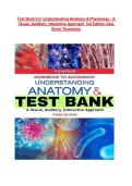 Test Bank For Understanding Anatomy & Physiology &colon; A  Visual&comma; Auditory&comma; Interactive Approach 3rd Edition Gale  Sloan Thompson  