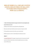 BIOL252 MODULE 6&colon; URINARY SYSTEM&NewLine;AND FLUID&sol;ELECTROLYTE BALANCE&NewLine;EXAM REVIEW&vert; 50 QUESTIONS &vert;&NewLine;PORTAGE LEARNING