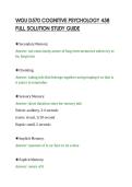 WGU D570 COGNITIVE PSYCHOLOGY 458&NewLine;FULL SOLUTION STUDY GUIDE