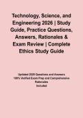 Technology&comma; Science&comma; and Engineering 2026 &vert; Study Guide&comma; Practice Questions&comma; Answers&comma; Rationales & Exam Review