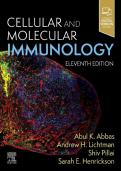 TEST BANK Cellular and Molecular Immunology &lpar;11T Ed&rpar; by Abbas&comma; Lichtman&comma; Pillai & Henrickson UPDATED VERSION