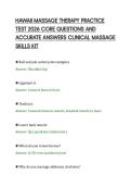 HAWAII MASSAGE THERAPY PRACTICE&NewLine;TEST 2026 CORE QUESTIONS AND&NewLine;ACCURATE ANSWERS CLINICAL MASSAGE&NewLine;SKILLS KIT