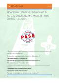 MCAT EXAM 4 STUDY GUIDE HIGH-YIELD &NewLine;ACTUAL QUESTIONS AND ANSWERS &vert; 100&percnt; &NewLine;CORRECT &vert; GRADE A 