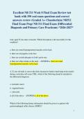 Excellent NR 511 Week 8 Final Exam Review test bank with 350 real exam questions and correct answers review &lpar;Graded A&plus; Chamberlain&rpar; NR511 Final Exam Prep&sol; NR 511 Final Exam &lpar;Differential Diagnosis and Primary Care Practicum&rpar; &ast;2026-2027&ast; 