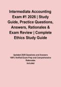 Intermediate Accounting Exam &num;1 2026 &vert; Study Guide&comma; Practice Questions&comma; Answers&comma; Rationales & Exam Review