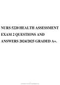 NURS 5220 Health Assessment Exam 2 Questions & Answers 2024-2025