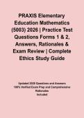 PRAXIS Elementary Education Mathematics &lpar;5003&rpar; 2026 &vert; Practice Test Questions Forms 1 & 2&comma; Answers&comma; Rationales & Exam Review