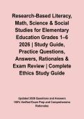 Research-Based Literacy&comma; Math&comma; Science & Social Studies for Elementary Education Grades 1&ndash;6 2026 &vert; Study Guide&comma; Practice Questions&comma; Answers&comma; Rationales & Exam Review