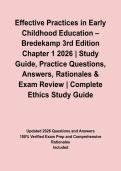 Effective Practices in Early Childhood Education &ndash; Bredekamp 3rd Edition Chapter 1 2026 &vert; Study Guide&comma; Practice Questions&comma; Answers&comma; Rationales & Exam Review