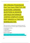 CDC Infection Preventionist &NewLine;Post Test Exam PRACTICE 250 &NewLine;QUESTIONS &vert;ORIGINAL &NewLine;QUESTIONS & ANSWERS &NewLine;&vert;DETAILED RATIONALES &NewLine;&vert;HINTED COMPLETE EXAM &NewLine;PREP GRADED A&plus;&ast;INSTANT &NewLine;DOWNLOAD PDF&period; 