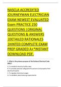 NASCLA ACCREDITED &NewLine;JOURNEYMAN ELECTRICIAN &NewLine;EXAM NEWEST EVALUATED &NewLine;Exam PRACTICE 250 &NewLine;QUESTIONS &vert;ORIGINAL &NewLine;QUESTIONS & ANSWERS &NewLine;&vert;DETAILED RATIONALES &NewLine;&vert;HINTED COMPLETE EXAM &NewLine;PREP GRADED A&plus;&ast;INSTANT &NewLine;DOWNLOAD PDF&period; 