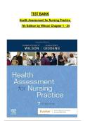 TEST BANK &NewLine;Health Assessment for Nursing Practice  &NewLine;7th Edition by Wilson Chapter 1 - 24