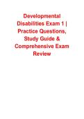 Developmental Disabilities Exam 1 &ndash; Practice Questions&comma; Study Guide & Comprehensive Exam