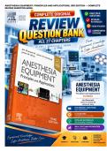 Anesthesia Equipment&colon; Principles and Applications 3rd Edition Review Question Bank &vert; 810 MCQs &plus; Answers&comma; Rationales & Visuals &vert; All 27 Chapters &vert; Ehrenwerth&comma; Eisenkraft & Berry &vert; AFN 831 &vert; 2026&ndash;2027