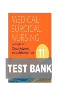 TEST BANK FOR Medical-Surgical Nursing&colon; Concepts for Clinical Judgment and Collaborative Care 11th edition by Donna D&period; Ignatavicius ISBN&colon; 978-0323878265NEW COMPLETE GUIDE WITH RATIONALES 100&percnt; VERIFIED A&plus; GRADE ASSURED&excl;&excl;&excl;&excl;NEW LATEST UPDATE&excl;&excl;&excl;&excl;&excl;&excl;&NewLine;