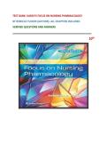 TEST BANK- KARCH&rsquo;S FOCUS ON NURSING PHARMACOLOGY&NewLine;BY REBECCA TUCKER &lpar;AUTHOR&rpar;- ALL CHAPTERS INCLUDED&NewLine;VERIFIED QUESTIONS AND ANSWERS&NewLine;