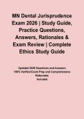 MN Dental Jurisprudence Exam 2026 &vert; Study Guide&comma; Practice Questions&comma; Answers&comma; Rationales & Exam Review