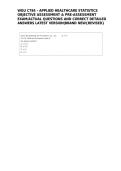 WGU C784 - APPLIED HEALTHCARE STATISTICS OBJECTIVE ASSESSMENT & PRE-ASSESSMENT EXAM&sol;ACTUAL QUESTIONS AND CORRECT DETAILED ANSWERS LATEST VERSION&vert;BRAND NEW&lbrace;REVISED&rcub;&NewLine; 