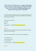 NR 511 Week 1 CEA Exam review - complete 150 Questions and correct answers with well-elaborated rationales&sol; NR511 Week 1 CEA Exam&sol; NR 511 Differential Diagnosis and Primary Care Practicum CEA&ast; 2026-2027&ast;