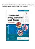 Test Bank for Herlihy&rsquo;s The Human Body in Health and Illness 8th Edition by Barbara Herlihy&comma; Chapters 1&ndash;27