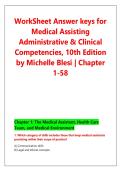 WorkSheet Answer keys for &NewLine;Medical Assisting &NewLine;Administrative & Clinical &NewLine;Competencies&comma; 10th Edition &NewLine;by Michelle Blesi &vert; Chapter &NewLine;1-58