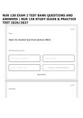 NUR 138 EXAM 2 TEST BANK QUESTIONS AND ANSWERS &vert; NUR 138 STUDY GUIDE & PRACTICE TEST 2026&sol;2027