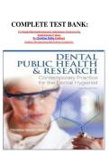 COMPLETE TEST BANK&colon;&NewLine;For Dental Public Health & Research&colon; Contemporary Practice For The Dental Hygienist 4th Edition&NewLine;By Christine Nathe &lpar;Author&rpar;&NewLine;&lpar;Author&rpar; By Questions And Answers Graded A&plus;&period;&NewLine;