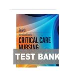 TEST BANK FOR Sole&rsquo;s Introduction to Critical Care Nursing 9th Edition by Mary Beth Flynn Makic &comma; Lauren T&period; Morata ISBN&colon;978-0443110368 COMPLETE GUIDE All CHAPTERS COVERED 100&percnt; VERIFIED A&plus; GRADE ASSURED&excl;&excl;&excl;&excl;&excl; NEW LATEST UPDATE&excl;&excl;&excl;&excl;&excl;