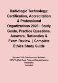 Radiologic Technology&colon; Certification&comma; Accreditation & Professional Organizations 2026 &vert; Study Guide&comma; Practice Questions&comma; Answers&comma; Rationales & Exam Review&NewLine;&NewLine;